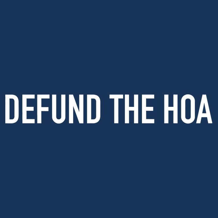 Defund The HOA T-Shirt