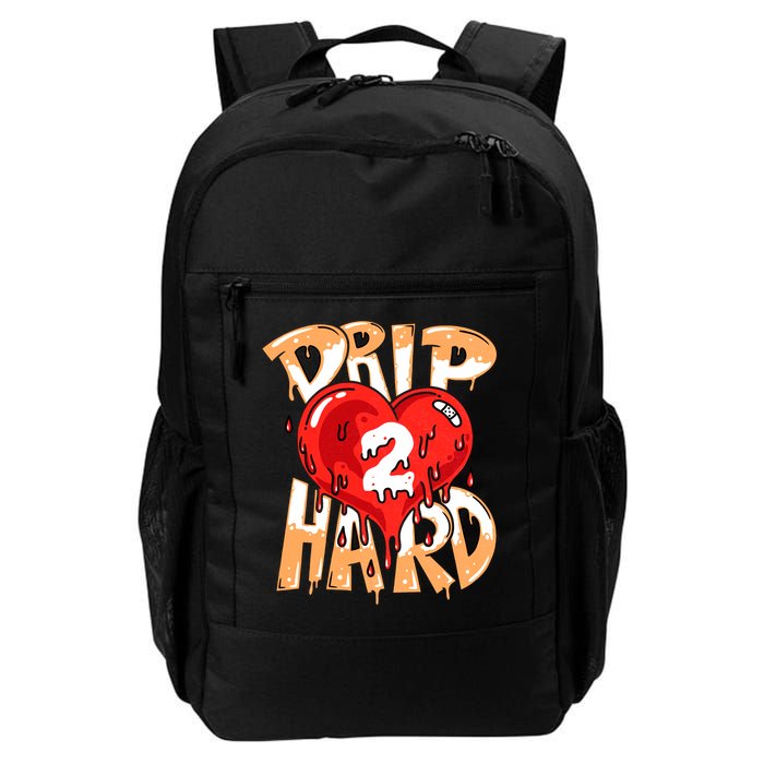 Drip Too Hard Heart Dripping Cool Swag Team Matching Sneaker Gift Idea Backpack