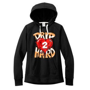 Drip Too Hard Heart Dripping Cool Swag Team Matching Sneaker Gift Idea Women's Fleece Hoodie