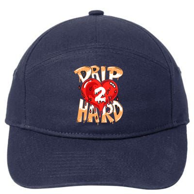 Drip Too Hard Heart Dripping Cool Swag Team Matching Sneaker Gift Idea 7-Panel Snapback Hat