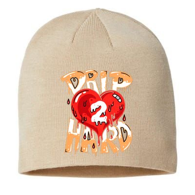 Drip Too Hard Heart Dripping Cool Swag Team Matching Sneaker Gift Idea Sustainable Beanie