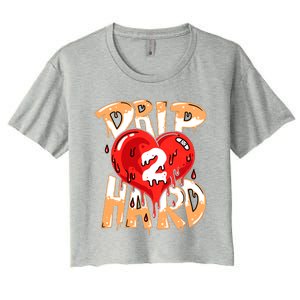 Drip Too Hard Heart Dripping Cool Swag Team Matching Sneaker Gift Idea Women's Crop Top Tee