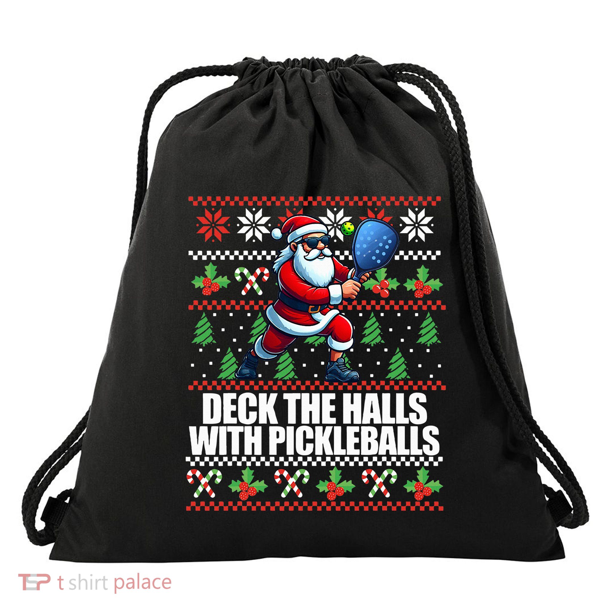Deck The Halls Ugly Christmas Sweater Pickleball Memes Drawstring Bag
