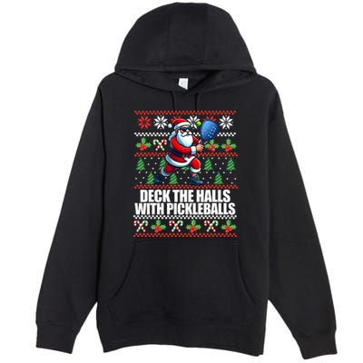 Deck The Halls Ugly Christmas Sweater Pickleball Memes Premium Pullover Hoodie