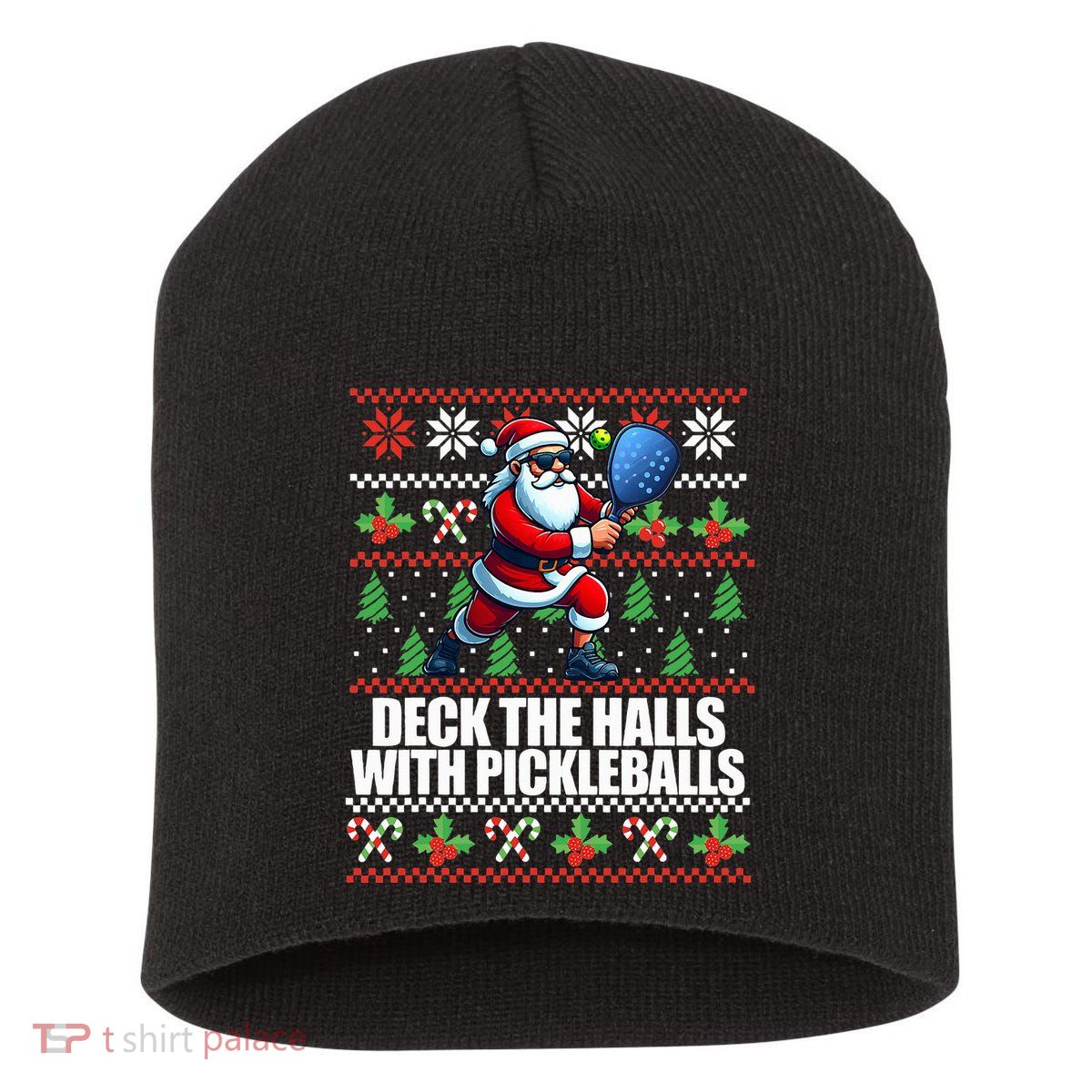 Deck The Halls Ugly Christmas Sweater Pickleball Memes Short Acrylic Beanie