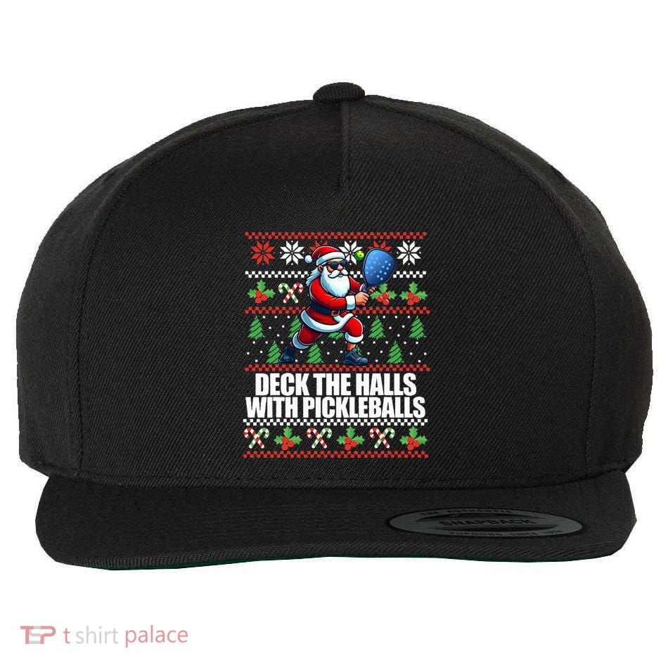 Deck The Halls Ugly Christmas Sweater Pickleball Memes Wool Snapback Cap
