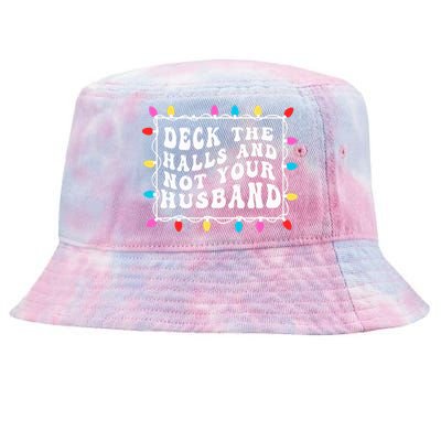 Deck The Halls And Not Your Husband Christmas Light  Tie-Dyed Bucket Hat