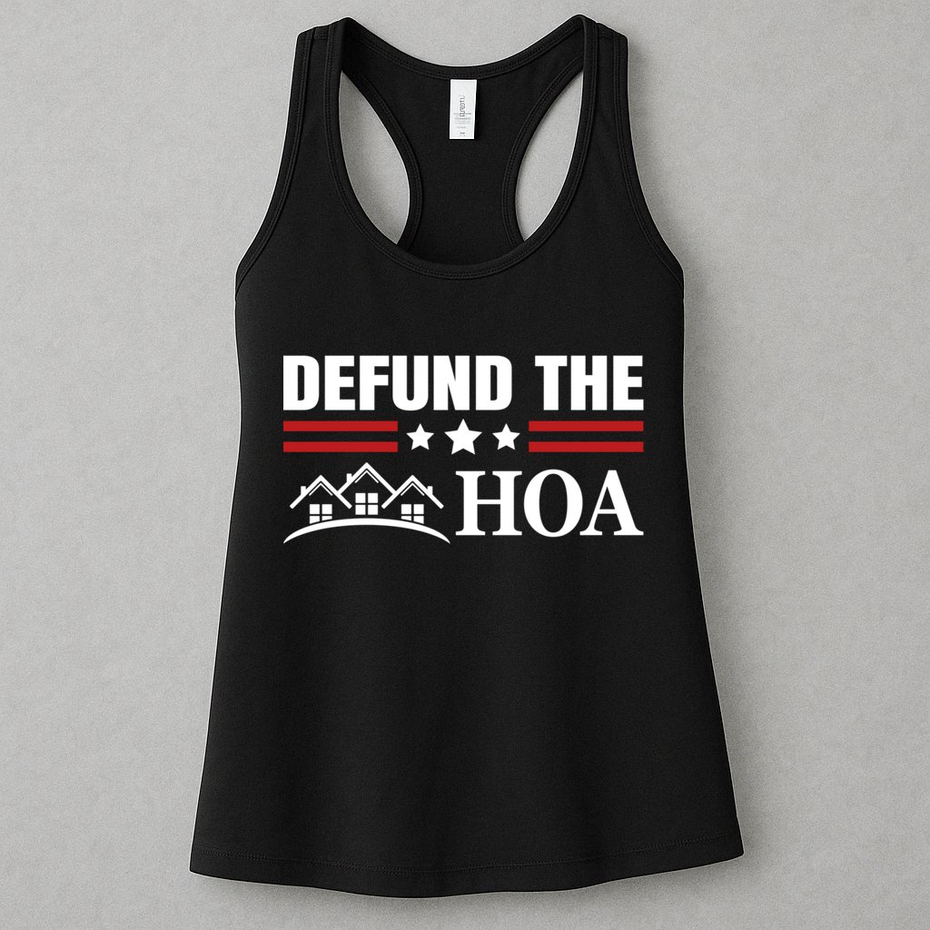 DEFUND THE HOA Homeowners Association Womens Tank Top