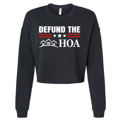 DEFUND THE HOA Homeowners Association Cropped Pullover Crew