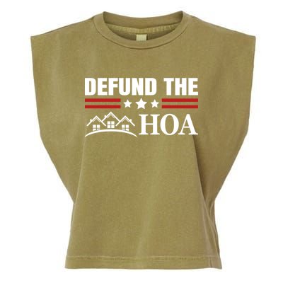DEFUND THE HOA Homeowners Association Garment-Dyed Women's Muscle Tee