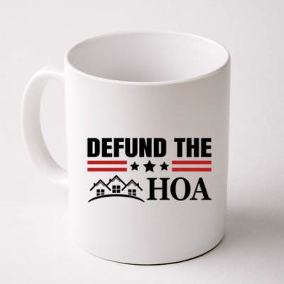 DEFUND THE HOA Homeowners Association Coffee Mug