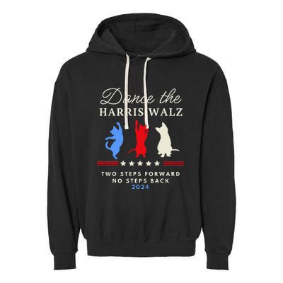 Dance The Harris Walz Cat Lady Harris Walz 2024 Election Garment-Dyed Fleece Hoodie