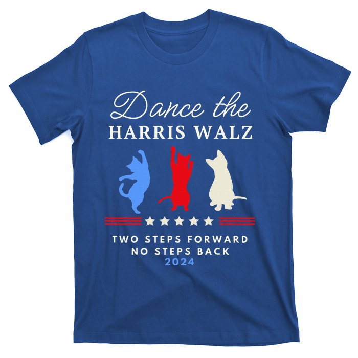 Dance The Harris Walz Cat Lady Harris Walz 2024 Election T-Shirt