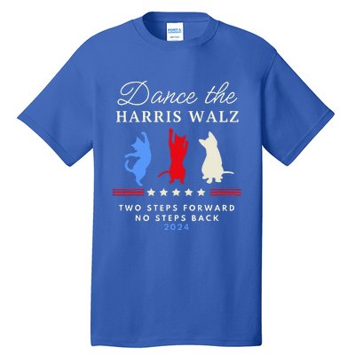 Dance The Harris Walz Cat Lady Harris Walz 2024 Election Tall T-Shirt