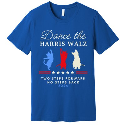 Dance The Harris Walz Cat Lady Harris Walz 2024 Election Premium T-Shirt