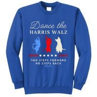 Dance The Harris Walz Cat Lady Harris Walz 2024 Election Tall Sweatshirt