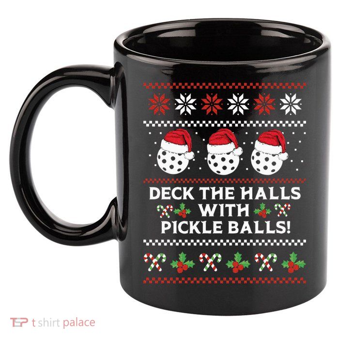 DECK THE HALLS PICKLE BALLS Ugly Christmas Pickleball 11oz C Handle Ceramic Mug