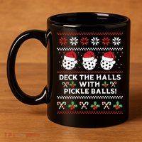DECK THE HALLS PICKLE BALLS Ugly Christmas Pickleball 11oz C Handle Ceramic Mug