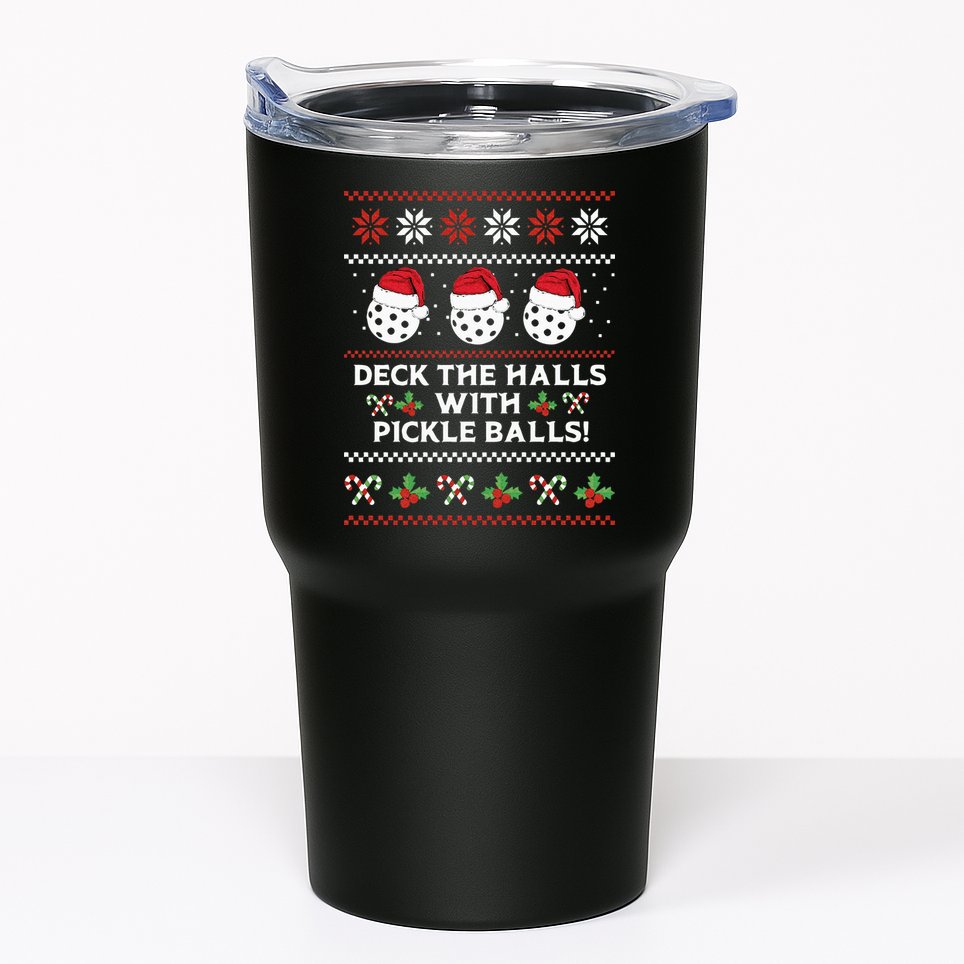 DECK THE HALLS PICKLE BALLS Ugly Christmas Pickleball Tumbler