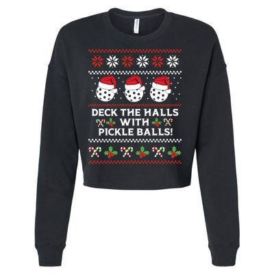 DECK THE HALLS PICKLE BALLS Ugly Christmas Pickleball Cropped Pullover Crew