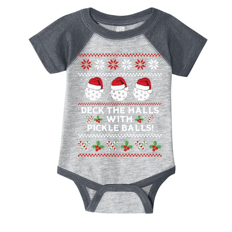 DECK THE HALLS PICKLE BALLS Ugly Christmas Pickleball Infant Baby Jersey Bodysuit