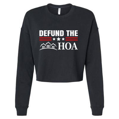 DEFUND THE HOA Homeowners Association Cropped Pullover Crew