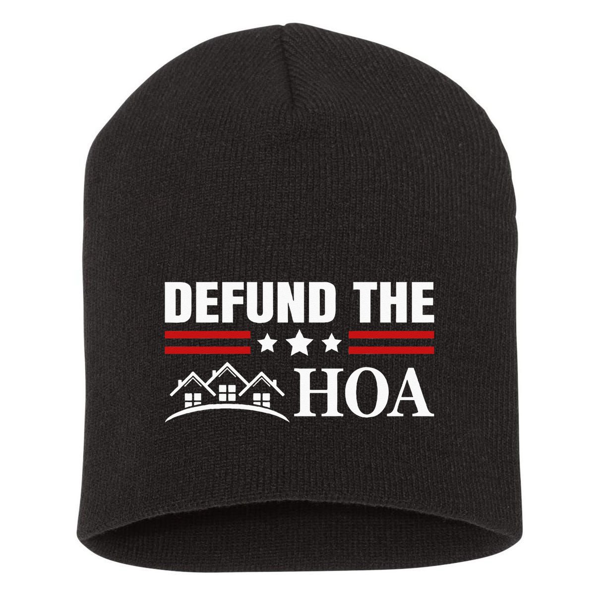 DEFUND THE HOA Homeowners Association Short Acrylic Beanie
