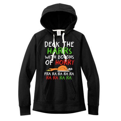 Deck The Harrs With Boughs Of Horry Fra Ra Ra Ra Goose Xmas Women's Fleece Hoodie