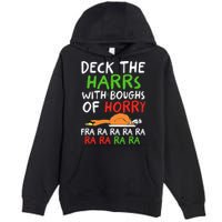 Deck The Harrs With Boughs Of Horry Fra Ra Ra Ra Goose Xmas Premium Pullover Hoodie