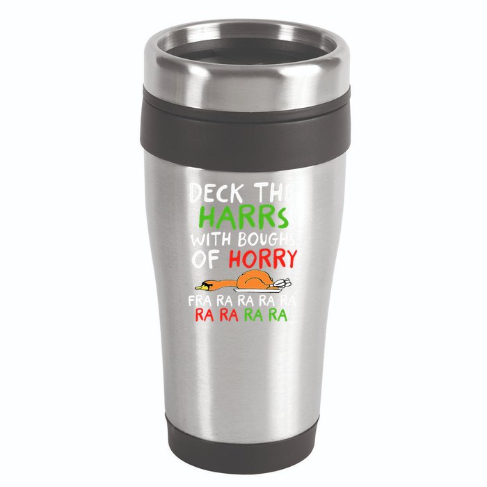 Deck The Harrs With Boughs Of Horry Fra Ra Ra Ra Goose Xmas 16oz Travel Tumbler