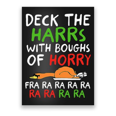 Deck The Harrs With Boughs Of Horry Fra Ra Ra Ra Goose Xmas Poster