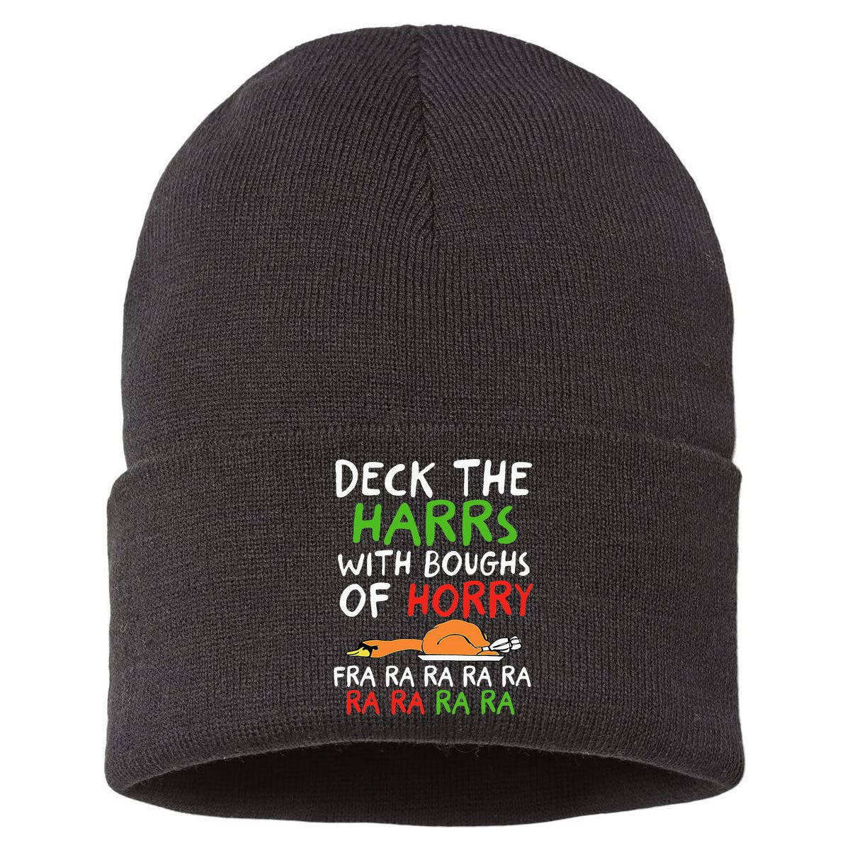 Deck The Harrs With Boughs Of Horry Fra Ra Ra Ra Goose Xmas Sustainable Knit Beanie