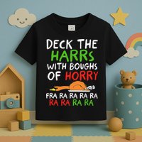 Deck The Harrs With Boughs Of Horry Fra Ra Ra Ra Goose Xmas Toddler T-Shirt