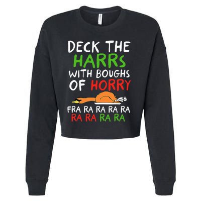 Deck The Harrs With Boughs Of Horry Fra Ra Ra Ra Goose Xmas Cropped Pullover Crew