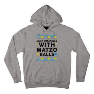  Deck The Halls With Matzo Balls Ugly Hanukkah Happy Jewish  Tall Hoodie