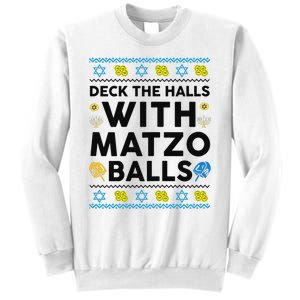  Deck The Halls With Matzo Balls Ugly Hanukkah Happy Jewish  Sweatshirt