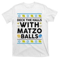  Deck The Halls With Matzo Balls Ugly Hanukkah Happy Jewish  T-Shirt