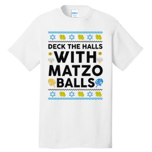  Deck The Halls With Matzo Balls Ugly Hanukkah Happy Jewish  Tall T-Shirt