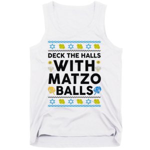  Deck The Halls With Matzo Balls Ugly Hanukkah Happy Jewish  Tank Top