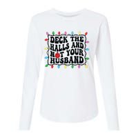 Deck The Halls And Not Your Husband Christmas Womens Cotton Relaxed Long Sleeve T-Shirt