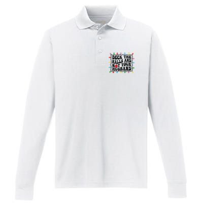 Deck The Halls And Not Your Husband Christmas Performance Long Sleeve Polo