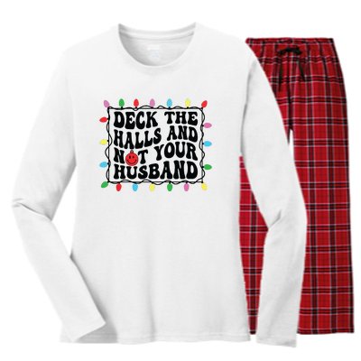 Deck The Halls And Not Your Husband Christmas Women's Long Sleeve Flannel Pajama Set 