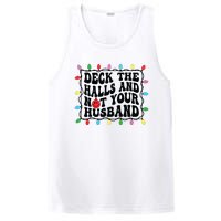 Deck The Halls And Not Your Husband Christmas PosiCharge Competitor Tank