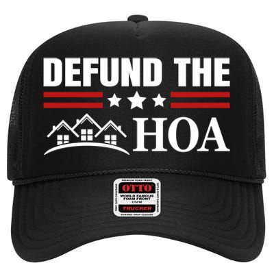 DEFUND THE HOA Homeowners Association High Crown Mesh Back Trucker Hat