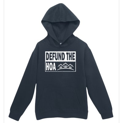 DEFUND THE HOA Homeowners Association Urban Pullover Hoodie