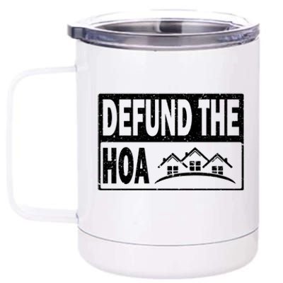 DEFUND THE HOA Homeowners Association 12 oz Stainless Steel Tumbler Cup