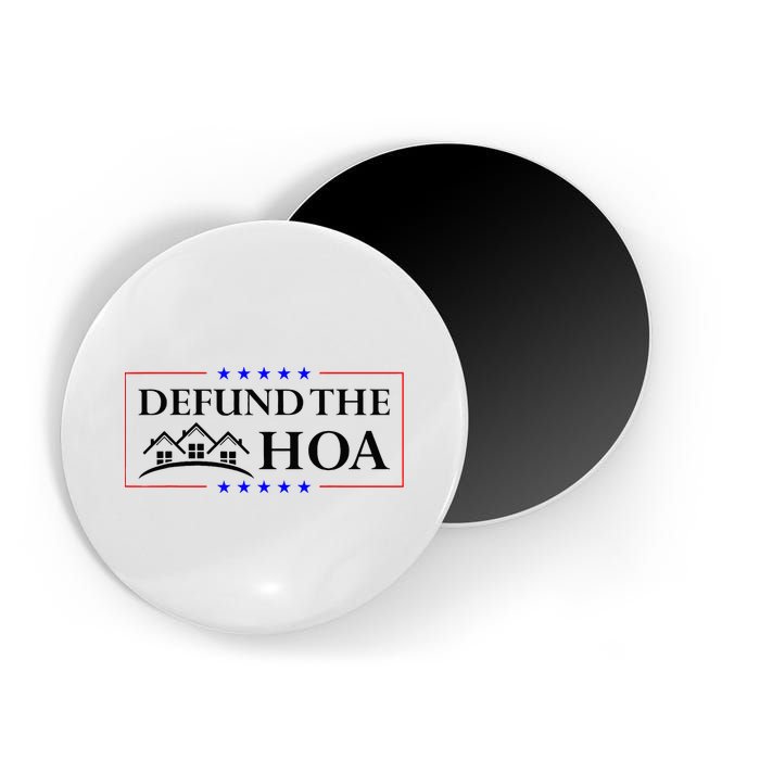 DEFUND THE HOA Homeowners Association Magnet