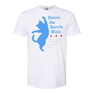 Dance The Harris Walz 2024 Cat Lady Vote Kamala Election Softstyle CVC T-Shirt