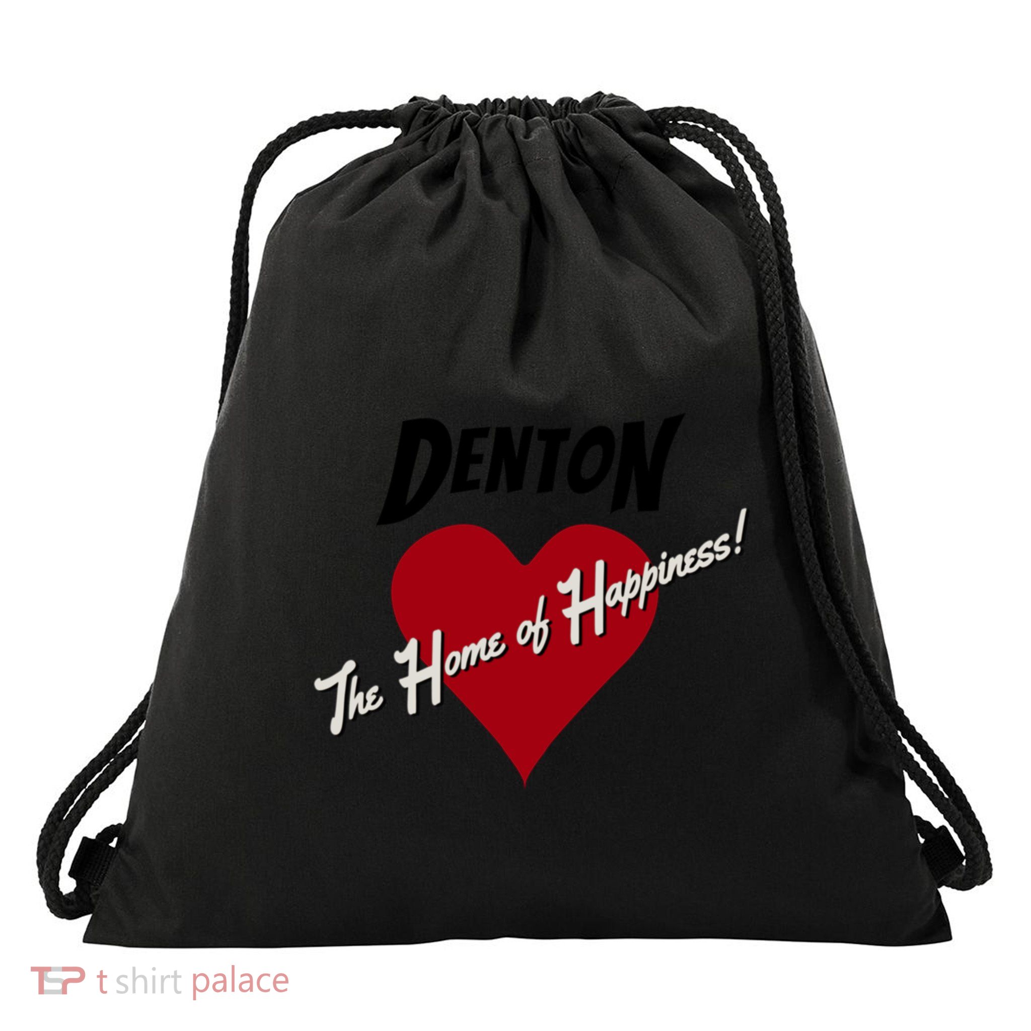Denton The Home Of Happiness! Drawstring Bag