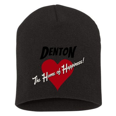 Denton The Home Of Happiness! Short Acrylic Beanie